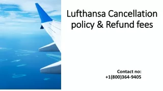 Lufthansa Cancellation policy & Refund fees