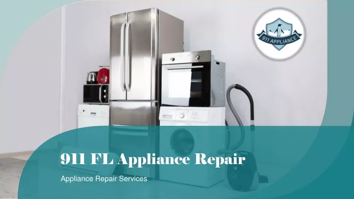 911 fl appliance repair