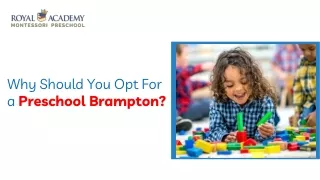 Why Should You Opt For a Preschool Brampton?