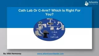 cath lab or c arm which is right for you