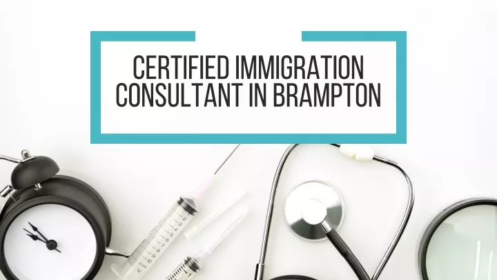 certified immigration consultant in brampton