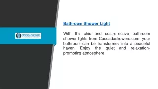 Bathroom Shower Light | Cascadashowers.com