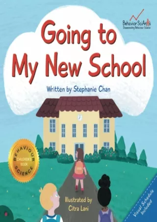PDF_ Going to My New School (Girl Version): A Children's Book That Helps Young