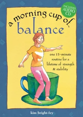 [PDF READ ONLINE] A Morning Cup of Balance (The Morning Cup series)