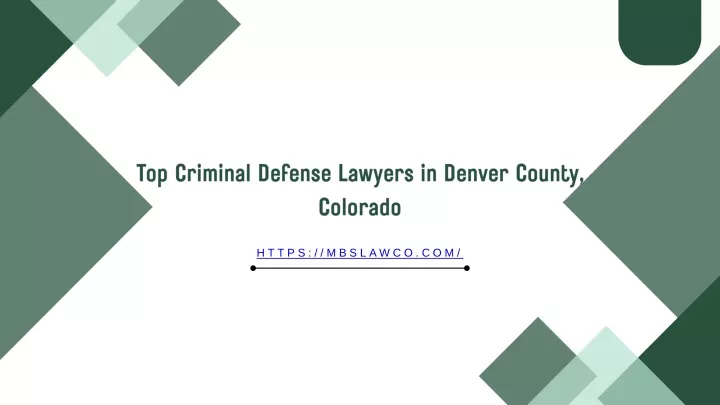 top criminal defense lawyers in denver county
