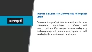 Interior Solution For Commercial Workplace Qatar | Interprogetti.qa