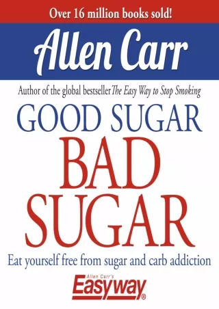 [READ DOWNLOAD] Good Sugar Bad Sugar