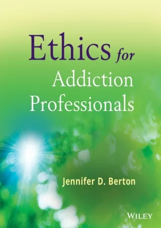 PDF_ Ethics for Addiction Professionals