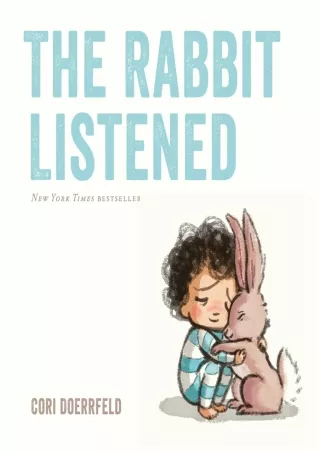 $PDF$/READ/DOWNLOAD The Rabbit Listened