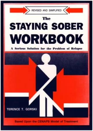READ [PDF] The Staying Sober Workbook: A Serious Solution for the Problem of Relapse