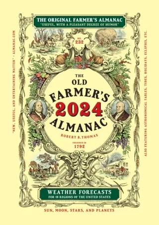Read ebook [PDF] The 2024 Old Farmer’s Almanac Trade Edition (Old Farmer's Almanac, 232)