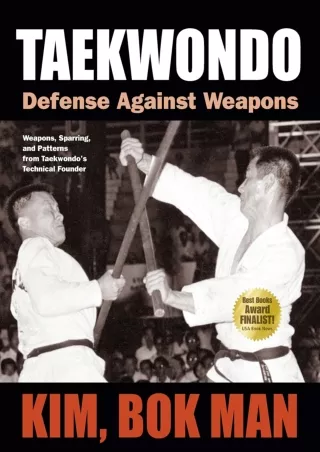 [PDF READ ONLINE] Taekwondo: Defense Against Weapons