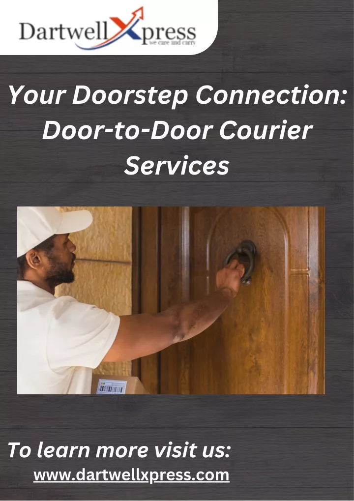 your doorstep connection door to door courier