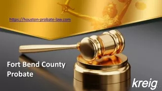 Fort Bend County Probate - houston-probate-law.com