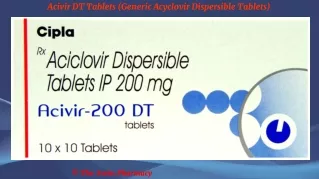 acivir dt tablets generic acyclovir dispersible