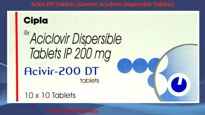acivir dt tablets generic acyclovir dispersible