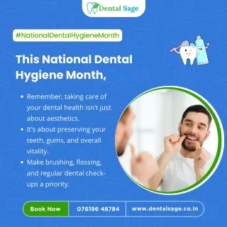 Importance of Dental Hygiene Month | Dental Clinic in Yelahanka | Dental Sage