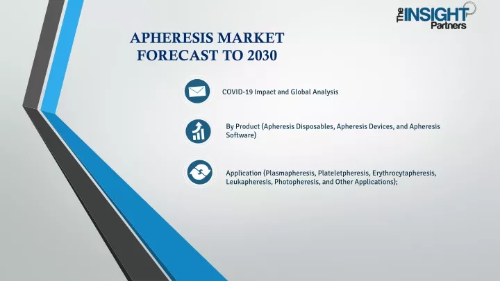 apheresis market forecast to 2030