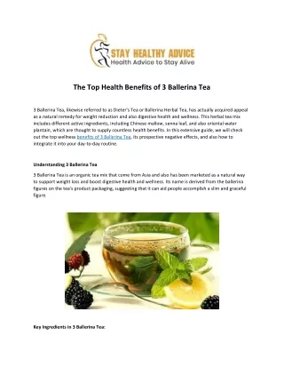Top Health Benefits of 3 Ballerina Tea