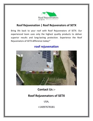 Roof Rejuvenation    Roof Rejuvenators of SETX