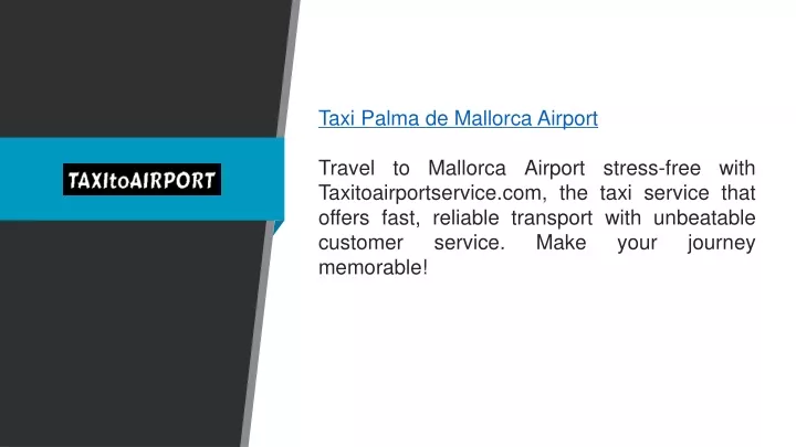 taxi palma de mallorca airport travel to mallorca