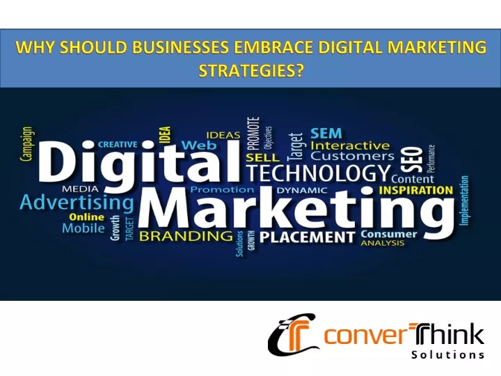 why should businesses embrace digital marketing