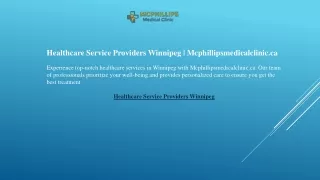 Healthcare Service Providers Winnipeg  Mcphillipsmedicalclinic.ca