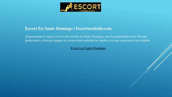 escort en santo domingo escortmodeldr