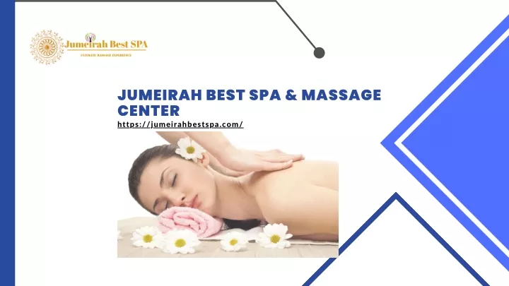 jumeirah best spa massage center https