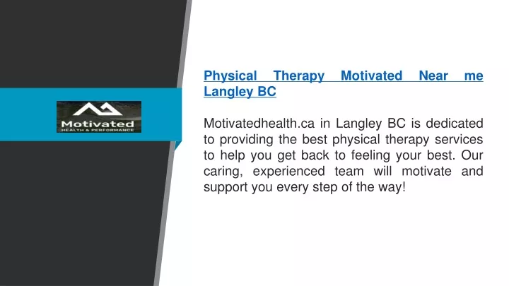 physical therapy motivated near me langley