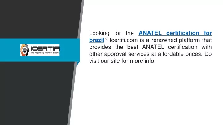 looking for the anatel certification for brazil