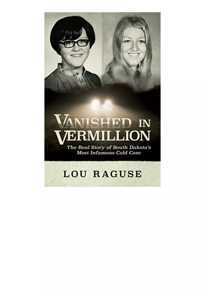 PPT - Kindle online PDF Vanished in Vermillion The Real Story of South ...