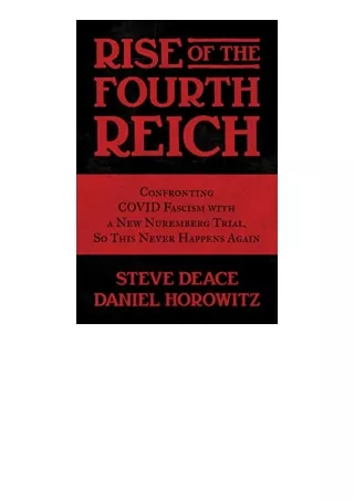 Ebook download Rise of the Fourth Reich Confronting COVID Fascism with a New Nur
