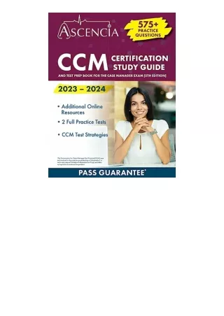 Download PDF CCM Certification Study Guide 2023 2024 575  Practice Questions and