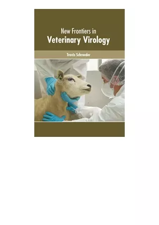 PDF read online New Frontiers in Veterinary Virology unlimited