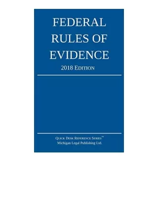 Kindle online PDF Federal Rules of Evidence 2018 Edition unlimited