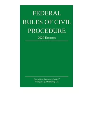 PDF read online Federal Rules of Civil Procedure 2020 Edition With Statutory Sup