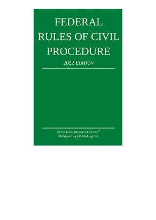 Download Federal Rules of Civil Procedure 2022 Edition With Statutory Supplement