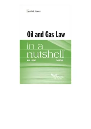 Download PDF Oil and Gas Law in a Nutshell Nutshells for android