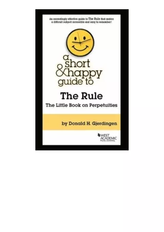 PDF read online A Short and Happy Guide to the Rule The Little Book on Perpetuit