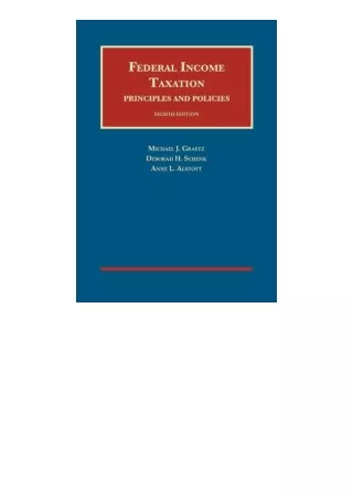 Download PDF Federal Income Taxation Principles and Policies University Casebook