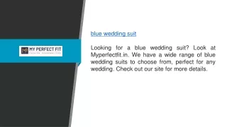 Blue Wedding Suit  Myperfectfit.in