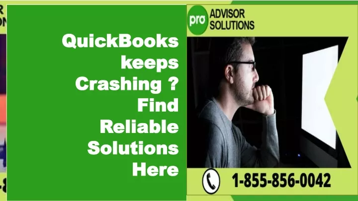 quickbooks keeps crashing find reliable solutions