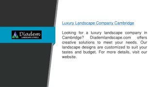 Luxury Landscape Company Cambridge Diademlandscape.com