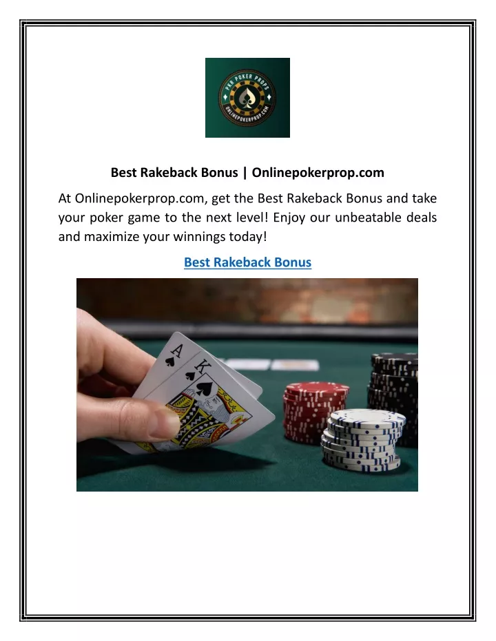 best rakeback bonus onlinepokerprop com