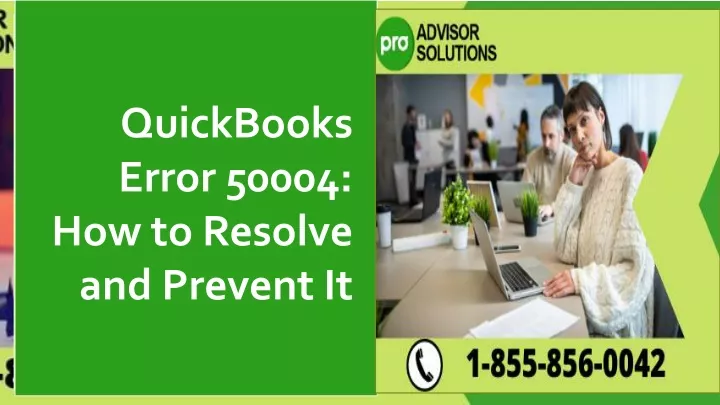 quickbooks error 50004 how to resolve and prevent