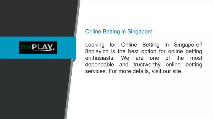 online betting in singapore looking for online