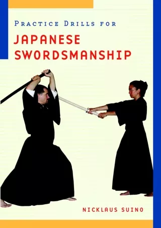 DOWNLOAD/PDF Practice Drills for Japanese Swordsmanship download