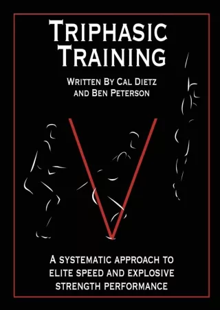 DOWNLOAD/PDF Triphasic Training: A systematic approach to elite speed and explos