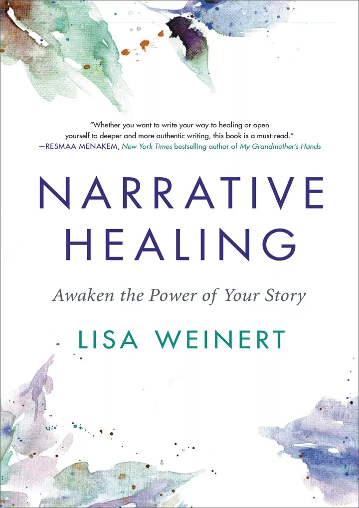 narrative healing awaken the power of your story